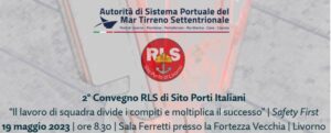 Secondo convegno dedicato agli RLSS di Sito dei Porti Italiani