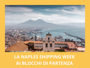 Naples Shipping Week