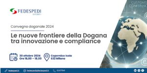 Fedespedi_Convegno doganale